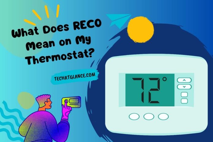 what does RECO mean on my thermostat