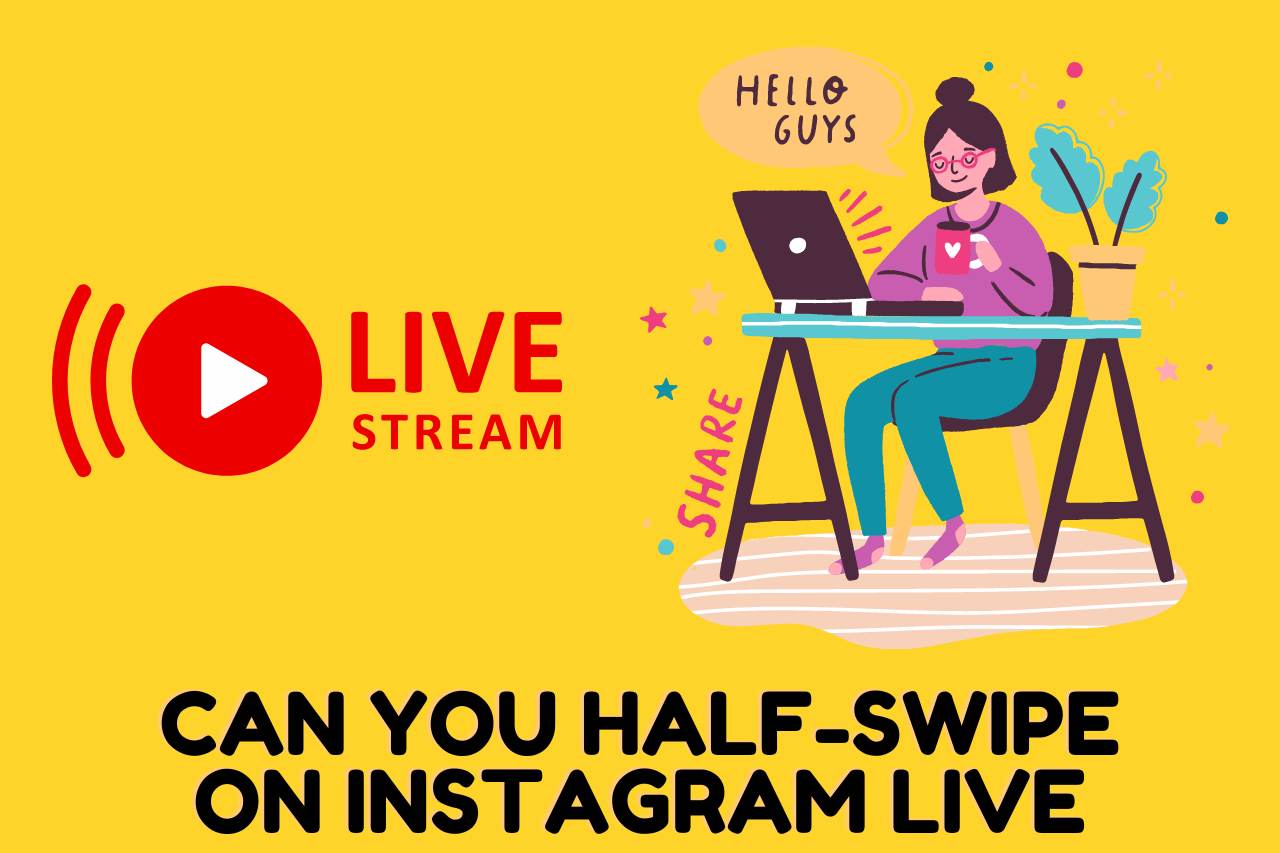 Can you Half-swipe on Instagram Live