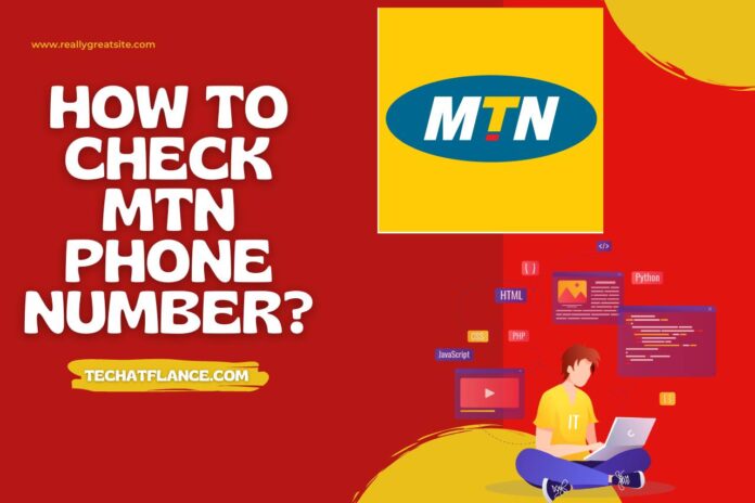 how to check mtn phone number