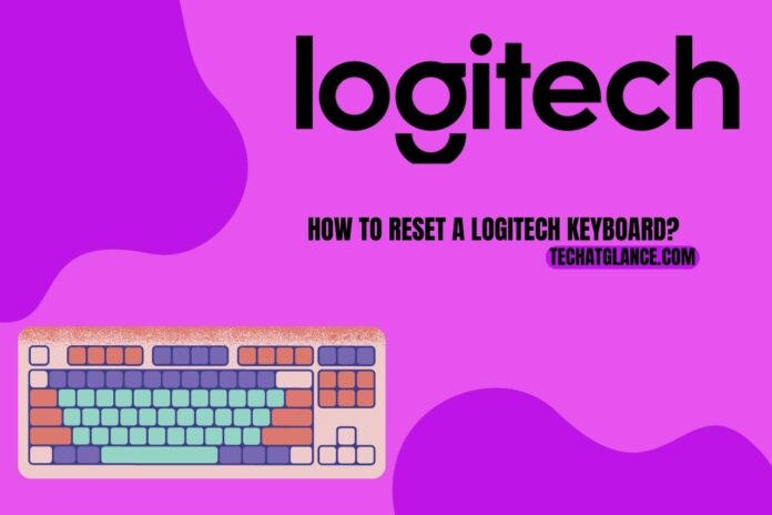 how to reset logitech keyboard