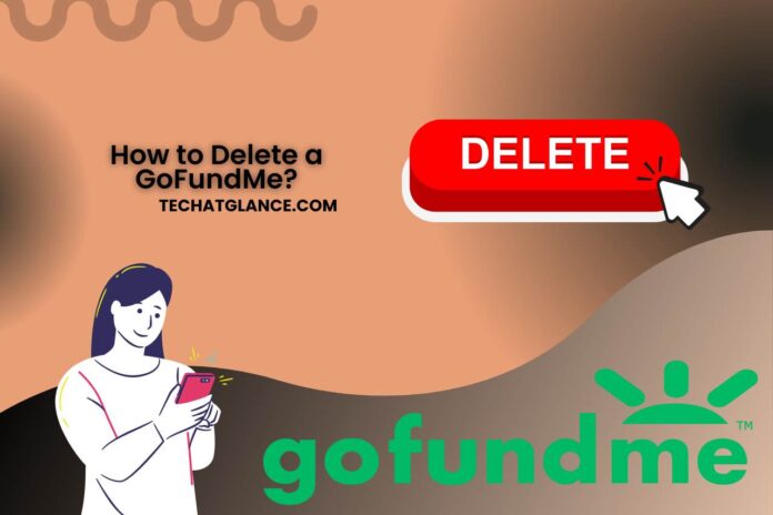 how to delete a gofundme