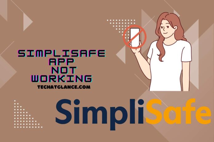 simplisafe app not working