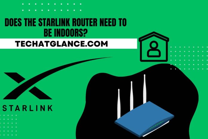 does the starlink router need to be indoors