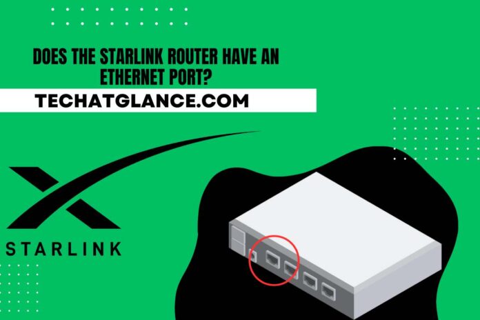 does the starlink router have an ethernet port