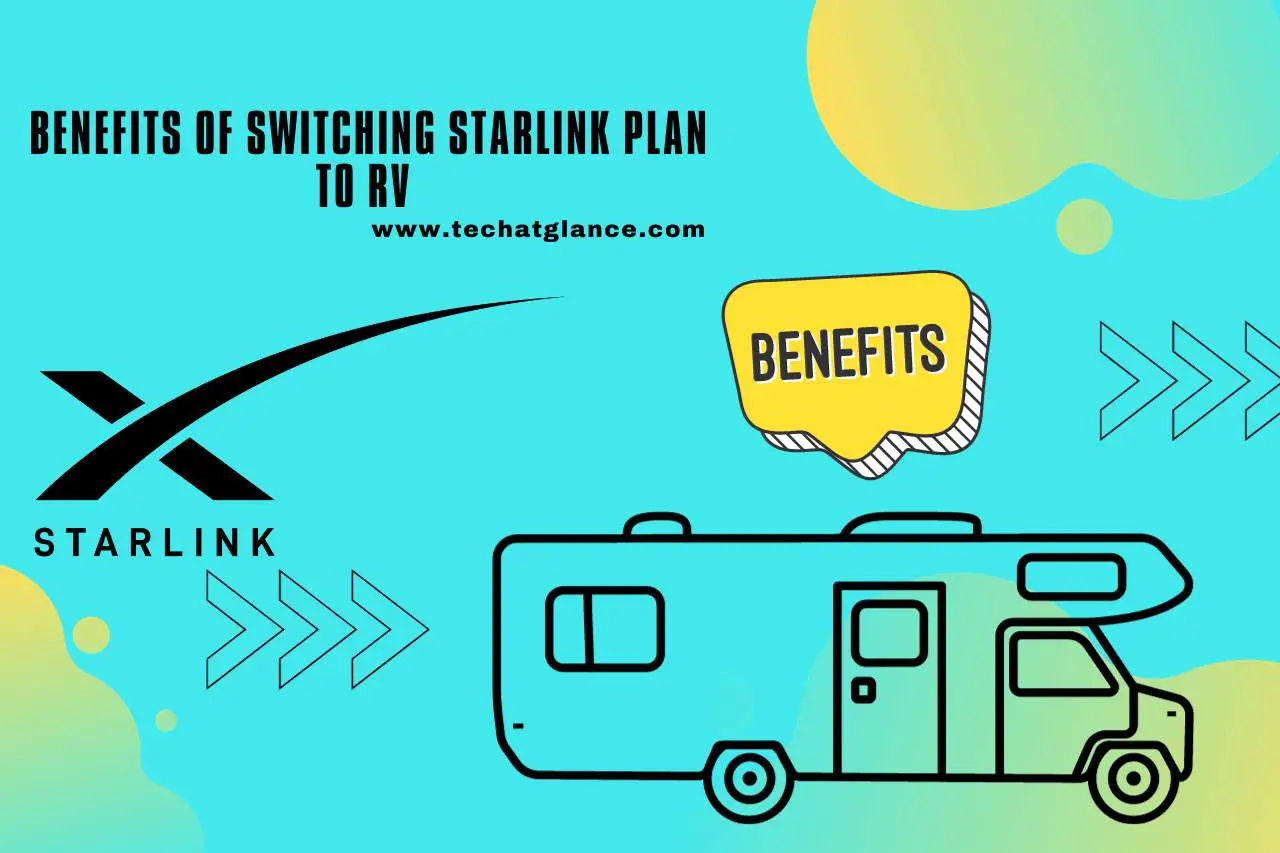 Benefits of Switching Starlink Plan to RV 