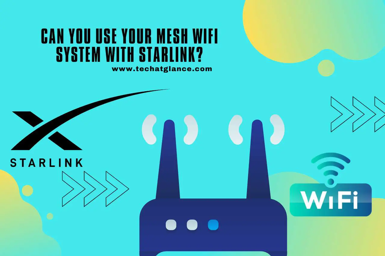 Can you Use your Mesh WiFi System with Starlink