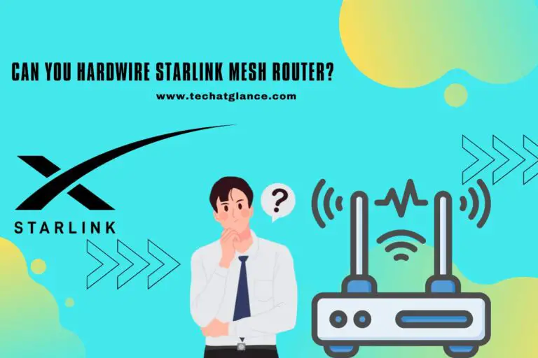 Can you Hardwire Starlink Mesh Router? (Insights & Setup)